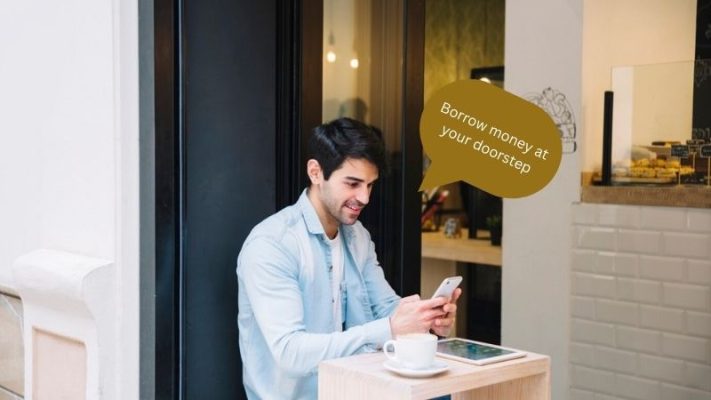 Borrow money at your doorstep